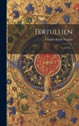 Cover-Bild zum Titel 'Tertullien: (512 P.)...' von ''