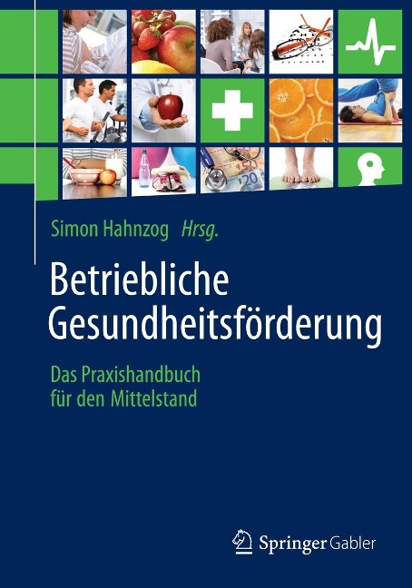 Betriebliche Gesundheitsförderung - 