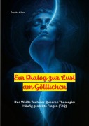 Cover-Bild zum Titel 'Ein Dialog zur Lust am Göttlichen' von ''