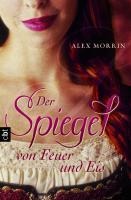 Der Spiegel von Feuer und Eis - Alex Morrin