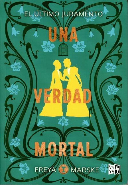Una Verdad Mortal - Freya Marske