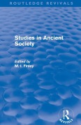 Cover-Bild zum Titel 'Studies in Ancient Society (Routledge Revivals)' von 'M. I. Finley'
