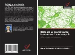 Biologia w promowaniu kompetencji naukowych - Maria Da Conceição Ferreira Soeiro
