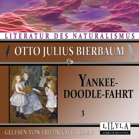 Yankeedoodle-Fahrt 3 - Otto Julius Bierbaum