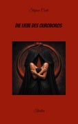 Cover-Bild zum Titel 'Die Liebe des Ouroboros' von 'Stefano Conti'