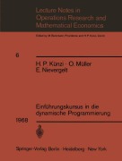 Cover-Bild zum Titel 'Einführungskursus in die dynamische Programmierung' von 'H. P. Künzi, O. Müller, E. Nievergelt'