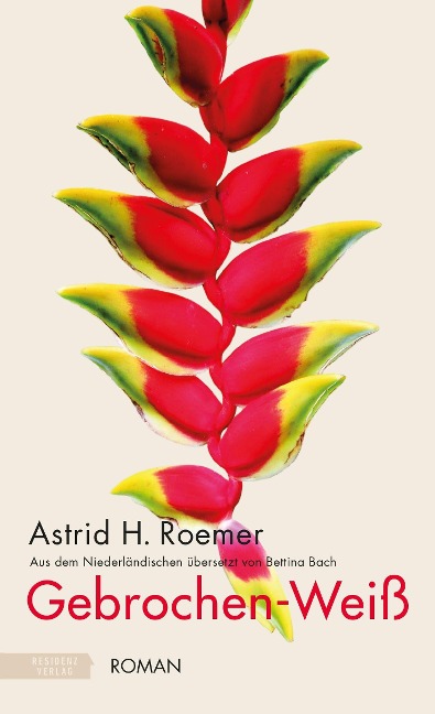 Gebrochen-Weiß - Astrid H. Roemer
