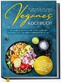 Cover-Bild zum Titel 'Veganes Kochbuch für Anfänger, Studenten, Berufstätige und Faule: Die leckersten veganen Rezepte für eine pflanzliche & gesunde Ernährung im Alltag' von ''