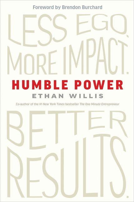 Humble Power - Ethan Willis