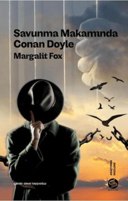 Savunma Makaminda Conan Doyle - Margalit Fox