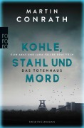 Cover-Bild zum Titel 'Kohle, Stahl und Mord: Das Totenhaus' von 'Martin Conrath'