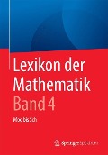 Lexikon der Mathematik: Band 4 - 