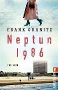 Cover-Bild zum Titel 'Neptun 1986' von 'Frank Granitz'
