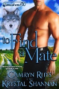 Cover-Bild zum Titel 'To Find A Mate (VonBrandt Wolf Pack, #1)' von 'Krystal Shannan'