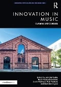 Cover-Bild zum Titel 'Innovation in Music: Cultures and Contexts' von ''
