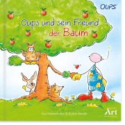 Cover-Bild zum Titel 'Oups Kinderbuch - Oups und sein Freund der Baum' von 'Kurt Hörtenhuber'