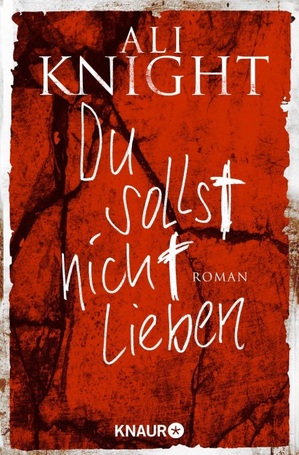 Du sollst nicht lieben - Ali Knight