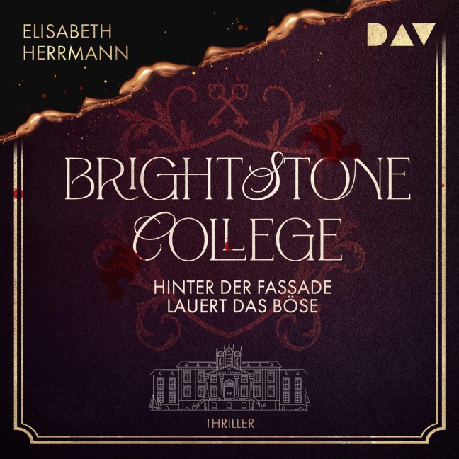 Brightstone College ¿ Hinter der Fassade lauert das Böse - Elisabeth Herrmann