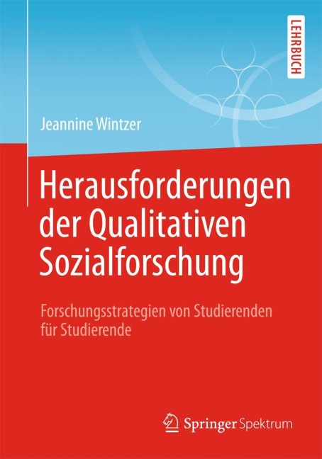 Herausforderungen in der Qualitativen Sozialforschung - 