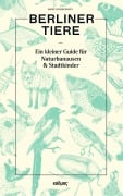 Cover-Bild zum Titel 'Berliner Tiere' von 'Marie Parakenings'