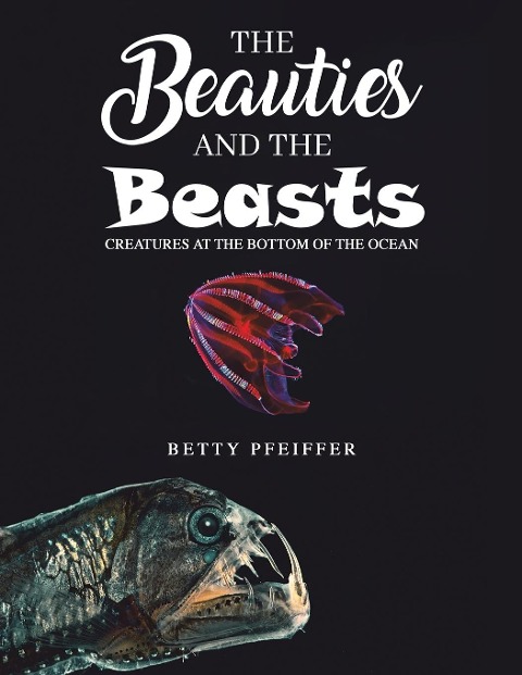 The Beauties and The Beasts - Betty Pfeiffer