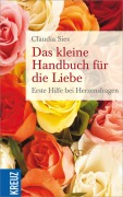 Cover-Bild zum Titel 'Das kleine Handubch für die Liebe' von 'Claudia Sies'