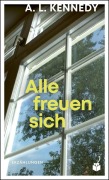 Cover-Bild zum Titel 'Alle freuen sich' von 'A. L. Kennedy'