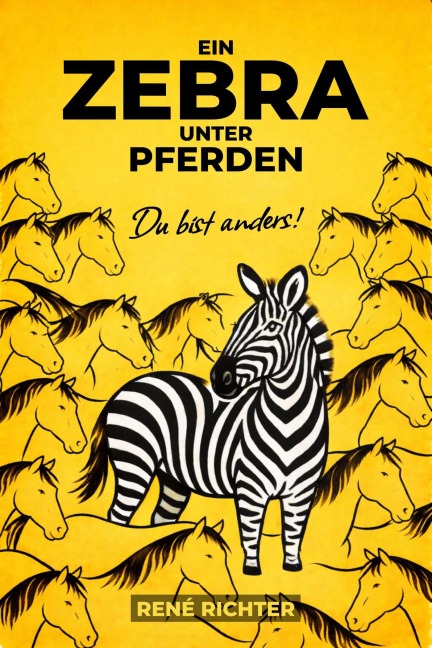 Ein Zebra unter Pferden - René Richter