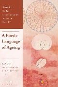 Cover-Bild zum Titel 'A Poetic Language of Ageing' von ''