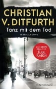 Cover-Bild zum Titel 'Tanz mit dem Tod. Der erste Fall für Karl Raben' von 'Christian V. Ditfurth'