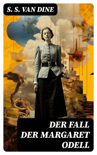 Der Fall der Margaret Odell - S. S. Van Dine
