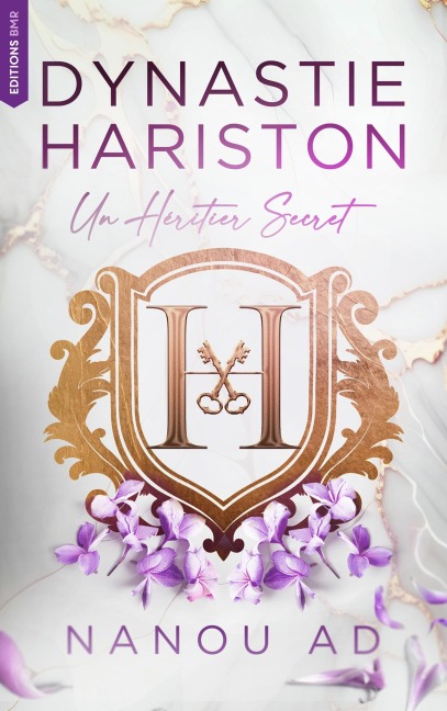 Dynastie Hariston : Un héritier secret - Nanou Ad