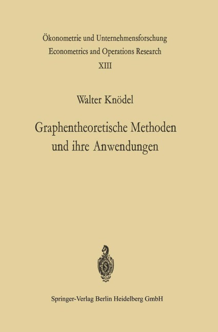 Graphentheoretische Methoden und ihre Anwendungen - W. Knödel