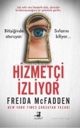 Cover-Bild zum Titel 'Hizmetci Izliyor' von 'Freida McFadden'