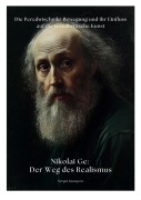 Cover-Bild zum Titel 'Nikolai Ge: Der Weg des Realismus' von 'Sergei Jussupow'