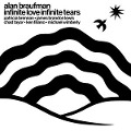 Infinite Love Infinite Tears - Alan Braufman