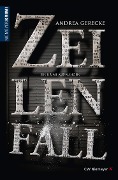 Cover-Bild zum Titel 'Zeilenfall' von 'Andrea Gerecke'