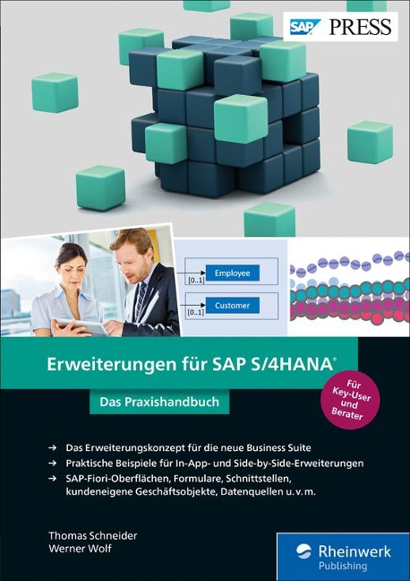 Erweiterungen für SAP S/4HANA - Thomas Schneider, Werner Wolf