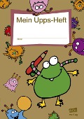 Cover-Bild zum Titel 'Mein Upps-Heft' von 'Bettina Rinderle'