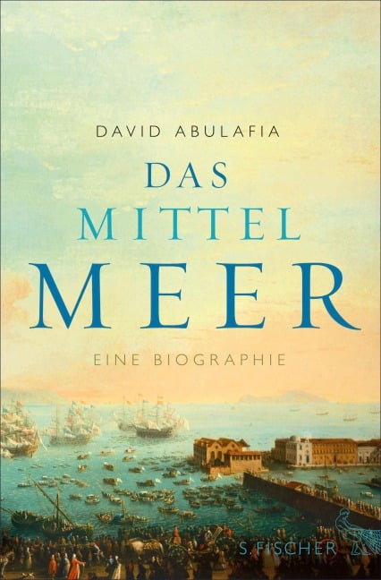 Das Mittelmeer - David Abulafia