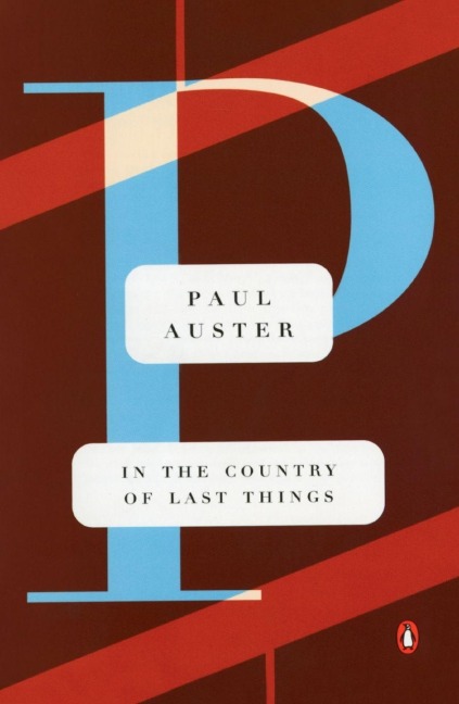 In the Country of Last Things - Paul Auster