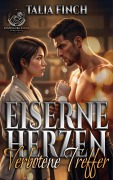 Cover-Bild zum Titel 'Eiserne Herzen - Verbotene Treffer' von 'Talia Finch'