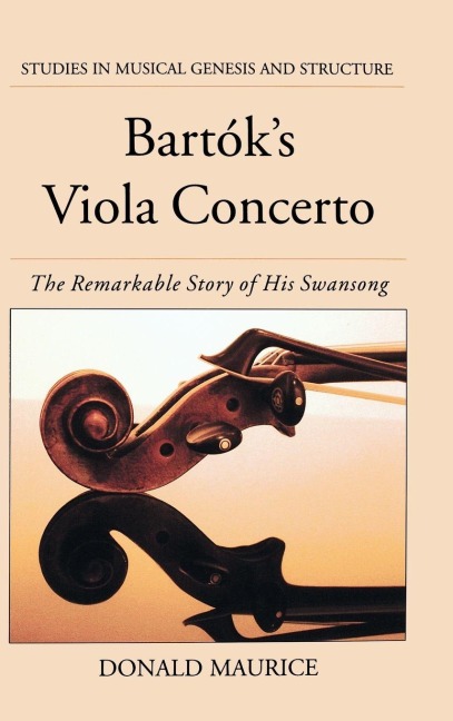 Bartok's Viola Concerto - Donald G. Maurice