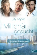 Cover-Bild zum Titel 'Millionär gesucht Gesamtausgabe' von 'Lily Taylor'