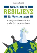 Cover-Bild zum Titel 'Geopolitische Resilienz für Unternehmen' von 'Alexander Gisdakis'