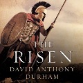 Cover-Bild zum Titel 'The Risen Lib/E: A Novel of Spartacus' von 'David Anthony Durham'