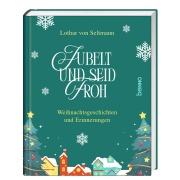 Cover-Bild zum Titel 'Jubelt und seid froh' von 'Lothar von Seltmann'