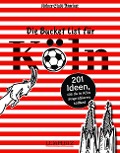Cover-Bild zum Titel 'Die Bucket List für Köln' von ''