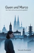 Cover-Bild zum Titel 'Gwen und Marco' von 'Riccardo Bonfranchi'