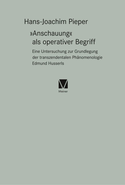 "Anschauung" als operativer Begriff - Hans J. Pieper